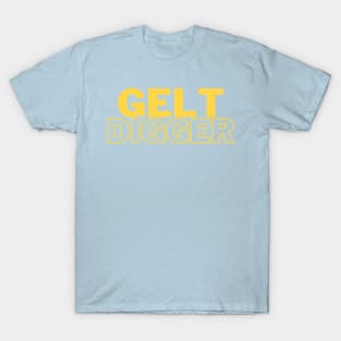 Gelt Digger T-Shirt